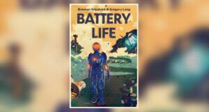 Book cover of Battery Life by Brennan Gilpatrick and Gregory Lang