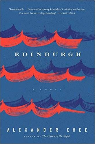 cover of Edinburgh by Alexander Chee